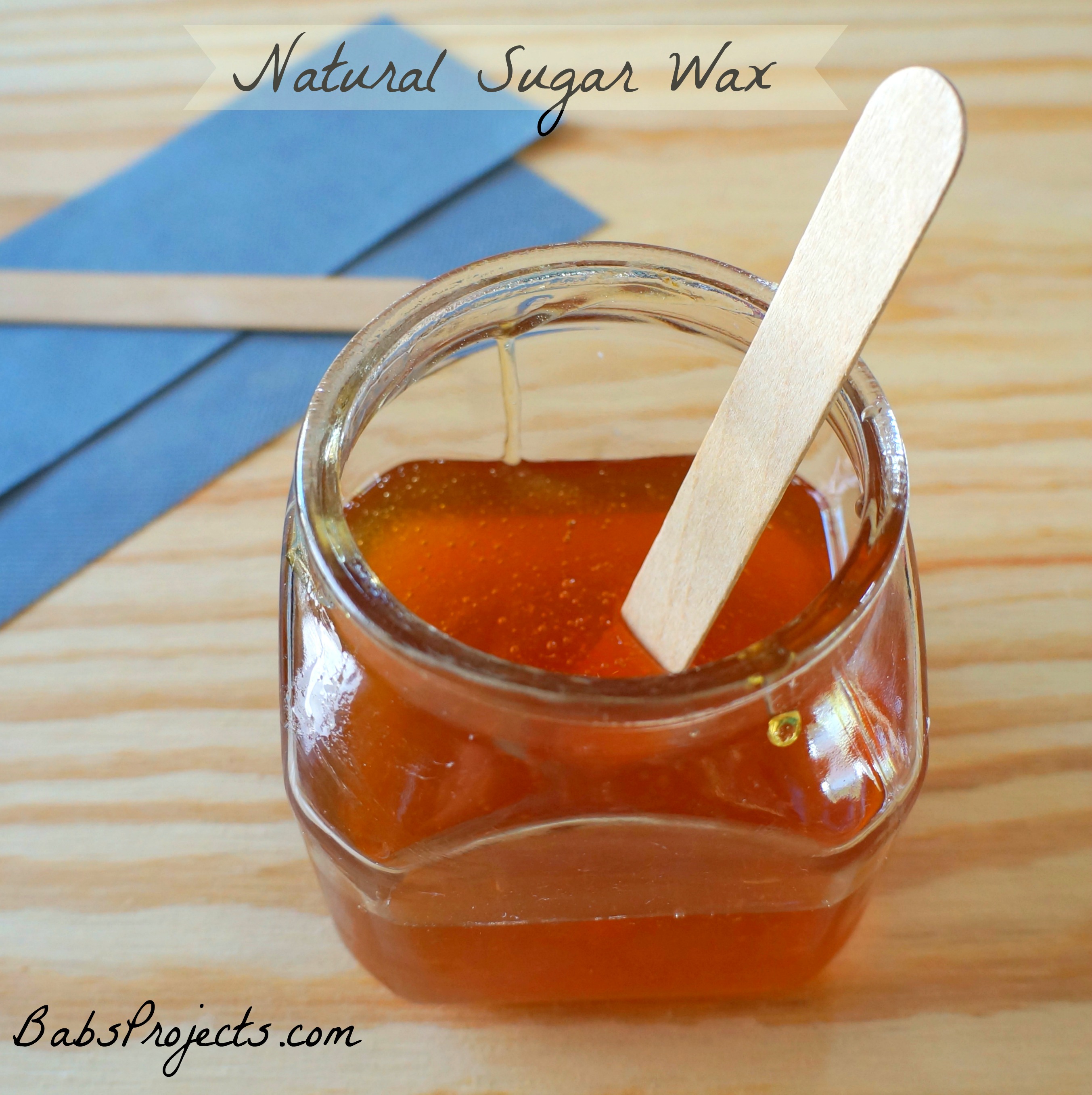 Learn to Make Natural Hot Sugar Wax - Babs Projects